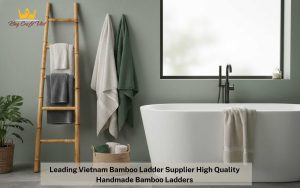 Vietnam bamboo ladder supplier