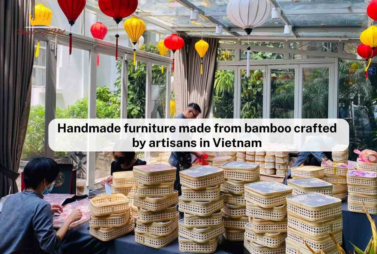 Handmade furniture made from bamboo crafted by artisans in Vietnam