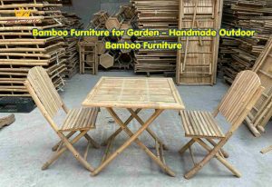 Bamboo Furniture for Garden – Handmade Outdoor Bamboo Furniture