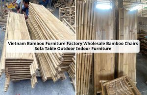 Vietnam Bamboo Furniture Factory Wholesale Bamboo