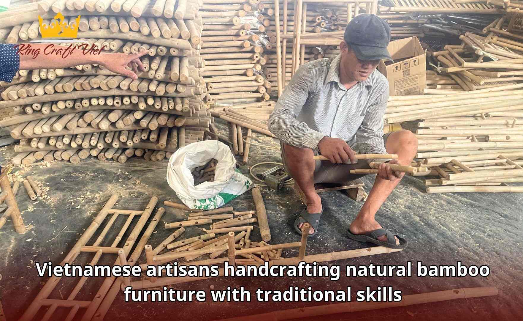 Vietnamese artisans handcrafting natural bamboo furniture with traditional skills